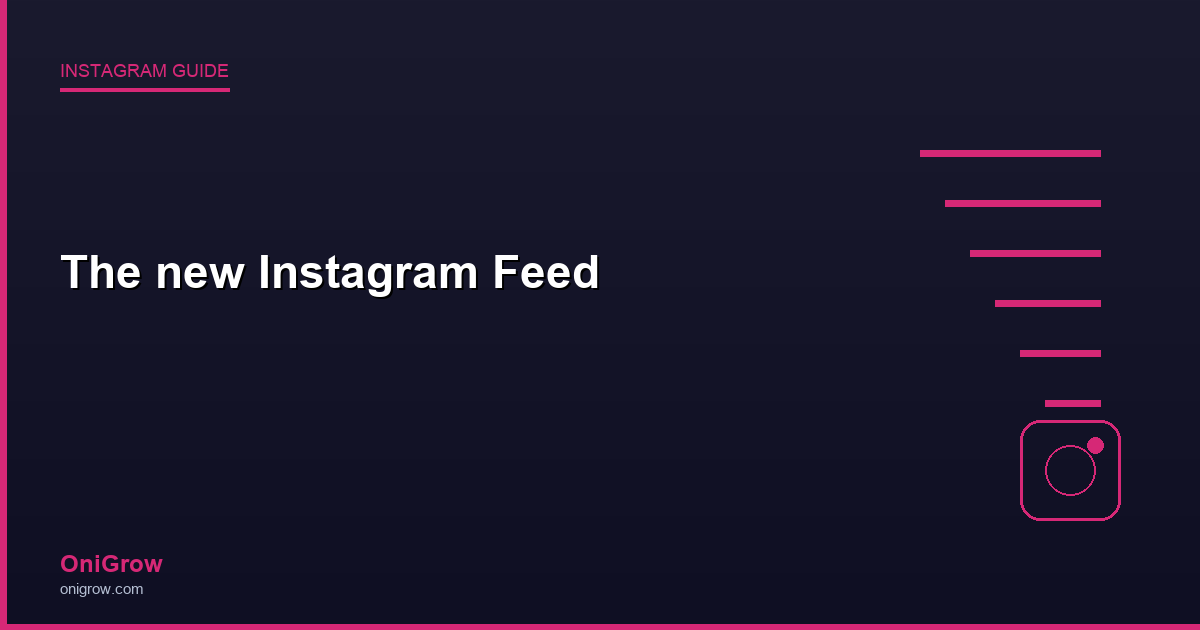 New Instagram Feed - OniGrow