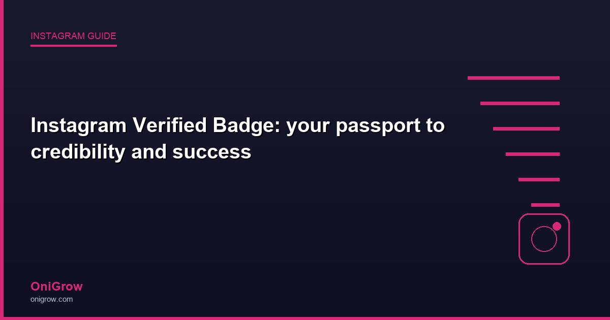 Instagram Verified Badge guide - OniGrow