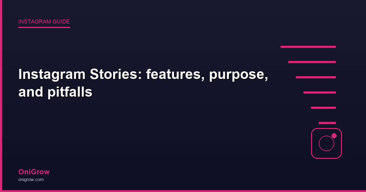 Instagram Stories guide - OniGrow
