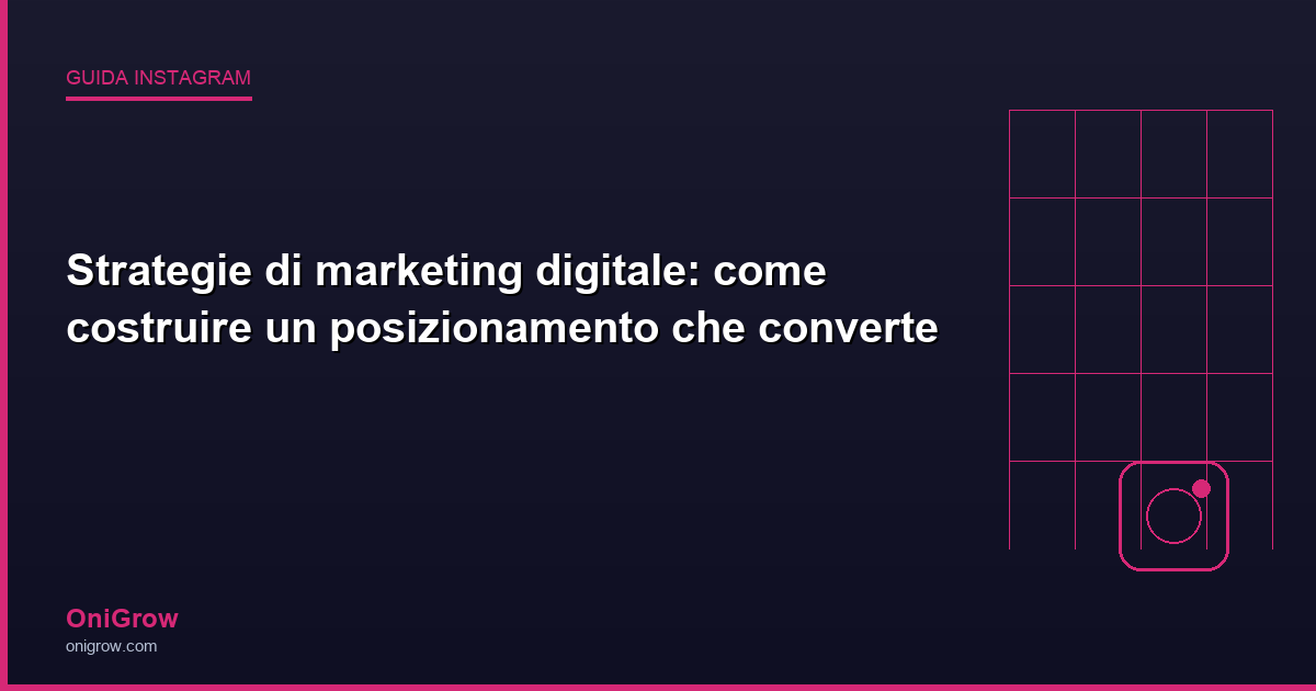 Strategie marketing digitale - OniGrow