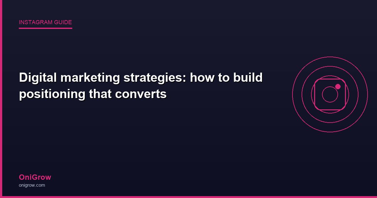 Digital marketing strategies - OniGrow