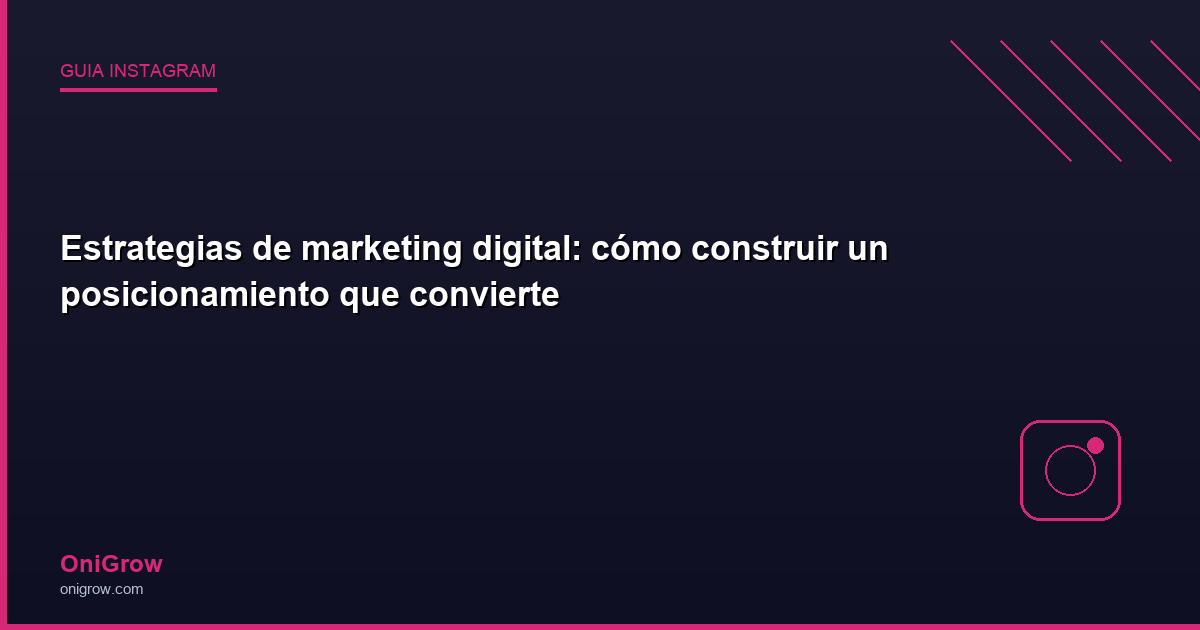 Marketing digital estrategias - OniGrow