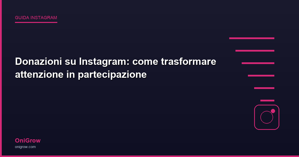 Donazioni Instagram partecipazione - OniGrow
