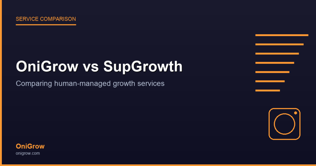 OniGrow vs SupGrowth: Comparing Human-Managed Growth Services